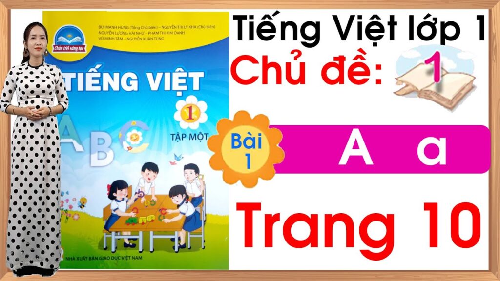 Tất tần tật thông tin hay về sách Tiếng Việt lớp 1